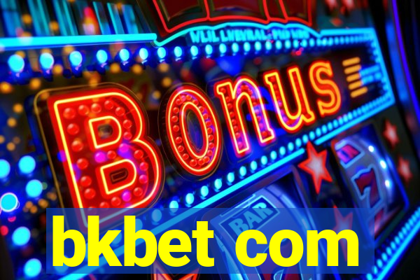 bkbet com